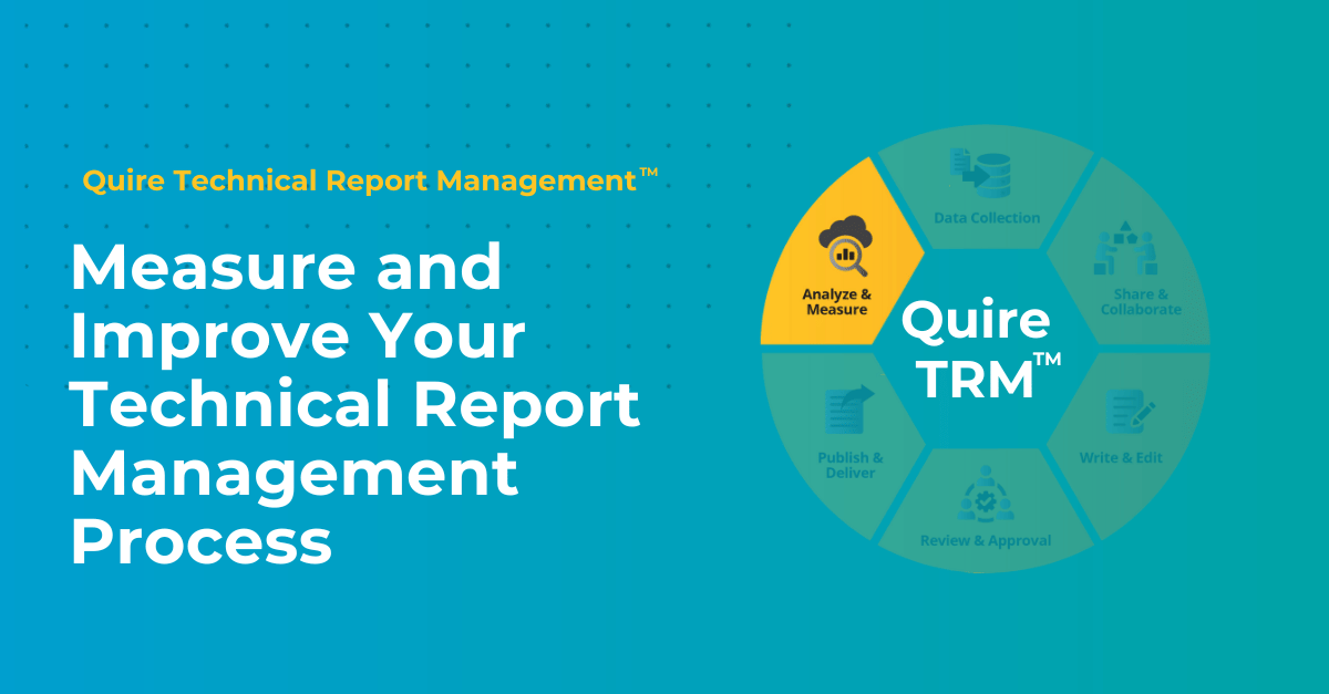 Measure and Improve Your Technical Report Management Process with Quire ...